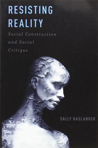 Resisting Reality: Social Construction And Social Critique von Oxford University Press, USA
